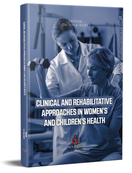 CLINICAL AND REHABILITATIVE APPROACHES IN WOMEN’S AND CHILDREN’S HEALTH